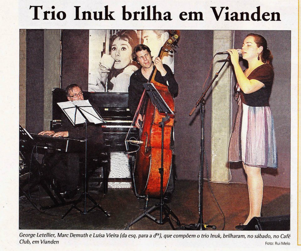 Trio INUK brilha em Vianden, Jornal Contacto Abril 2012